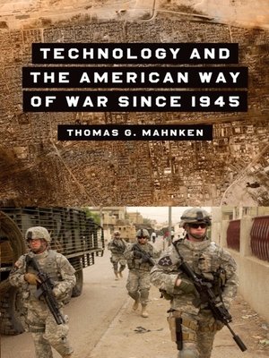 cover image of Technology and the American Way of War Since 1945